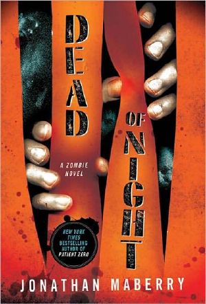 [Dead of Night 01] • Dead of Night · A Zombie Novel